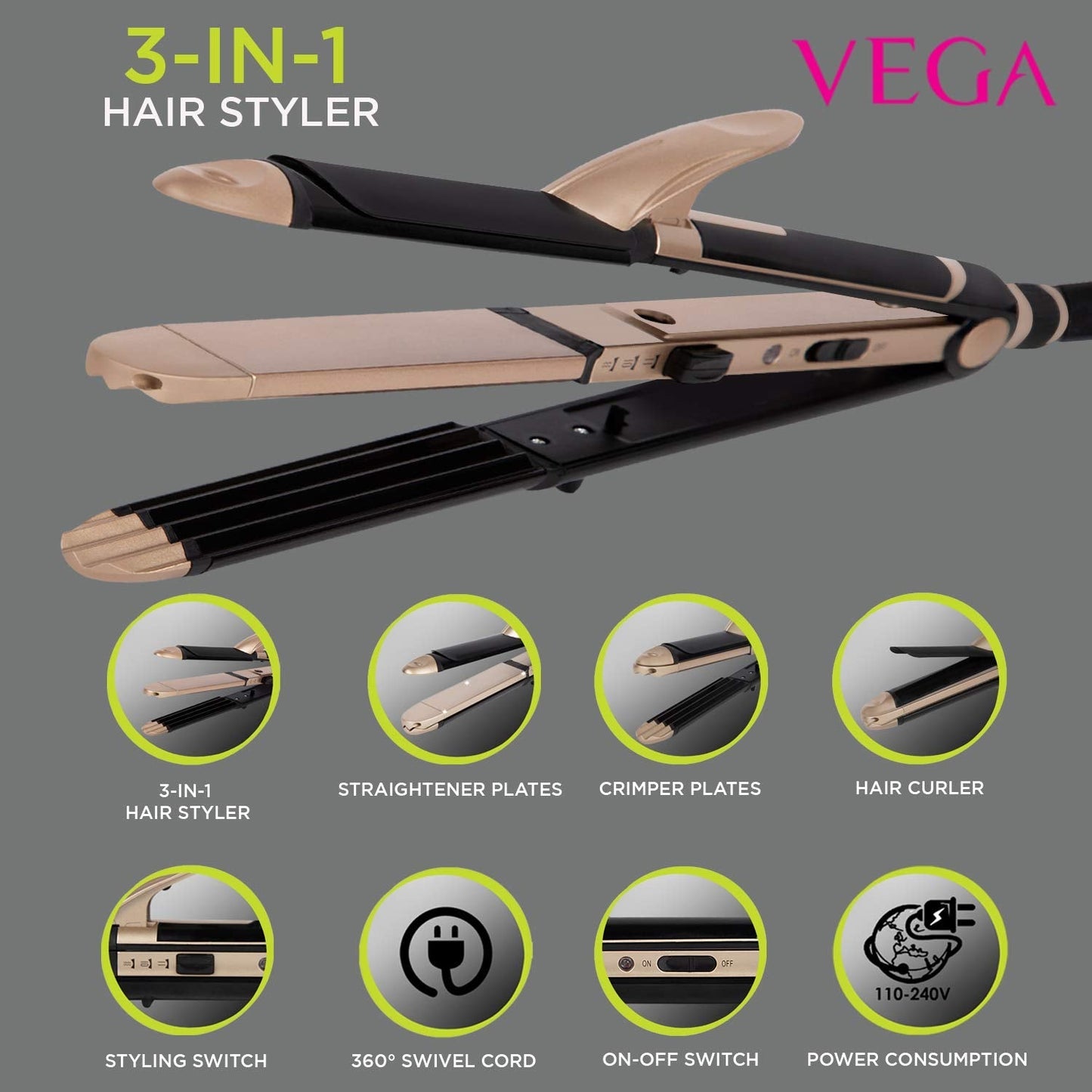 Vega VHSCC-01 3 In 1 Hair StylerGet a new you everyday at home with Vega 3 in 1 styler. You can straighten, crimp and curl your hair with this styler. From a corporate look to a party look, this stSondaryam AppliancesVega VHSCC-01 3